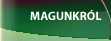Magunkr�l